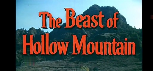 La Valle Dei Disperati/The Beast Of Hollow Mountain (Film Completo) del 1956 [ITA]