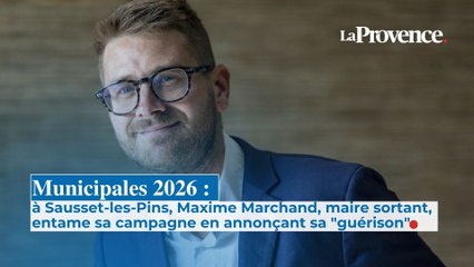 Municipales 2026 à Sausset : Maxime Marchand, maire sortant, entame sa campagne en annonçant sa "guérison"