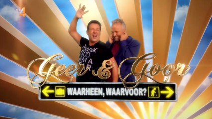 Geer & Goor - Waarheen Waarvoor S01E05
