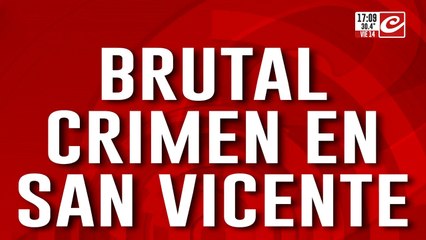Brutal crimen en San Vicente: encontró muerto a su papá en su casa
