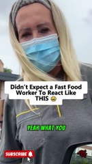 Part1 Didn’T Expect A Fast Food Worker To React Like This 😬