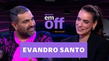 EVANDRO SANTO FAZ REVELAÇÕES CHOCANTES SOBRE INFÂNCIA, ADOLESCÊNCIA E DROGAS | EM OFF - 14/10/25