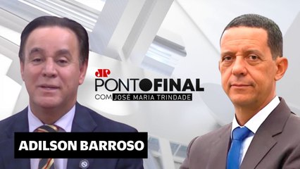 Adilson Barroso fala sobre relação com Bolsonaro, segurança e economia | JP PONTO FINAL - 15/11/25