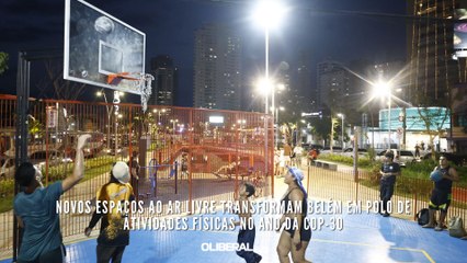 Novos espaços ao ar livre transformam Belém em polo de atividades físicas no ano da COP-30