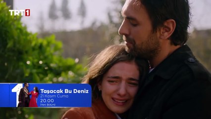 Tasacak Bu Deniz 7 Bolum Fragman @trt1