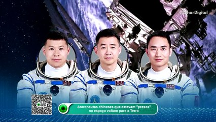 01_Astronautas chineses que estavam presos no espaço voltam para a Terra