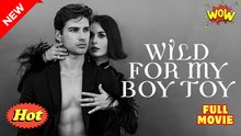 Wild for My Boy Toy