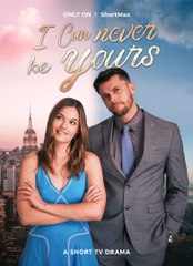 💖I Can Never Be Yours💖