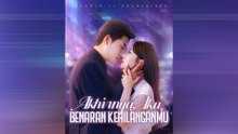 Akhirnya, Aku Benaran Kehilanganmu Film Lengkap