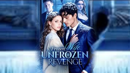 Frozen Wife, Unfrozen Revenge (Moboreels) FULL MOVIE🔥