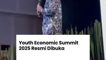 Youth Economic Summit 2025 Resmi Dibuka