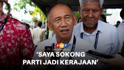 Awang Ahmad Sah sokong parti jadi kerajaan selepas PRN