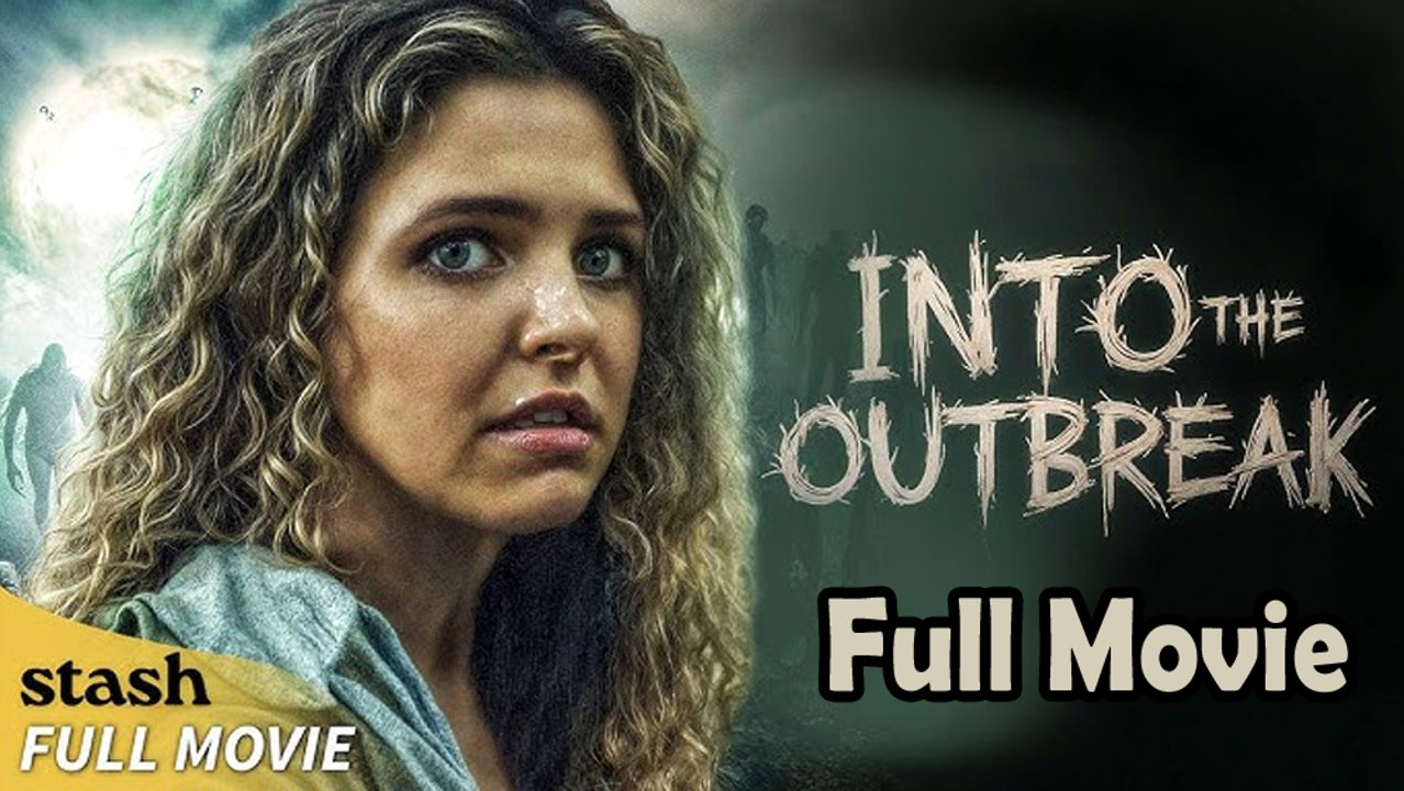 Into the Outbreak (2017) Watch HD