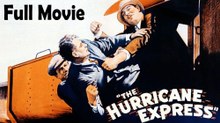 The Hurricane Express (1932) Watch HD