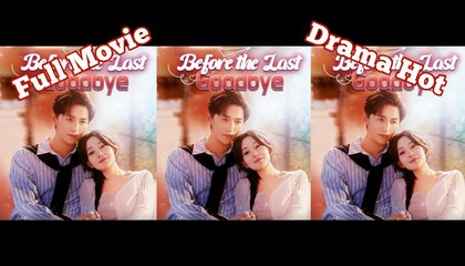 Before the Last Goodbye