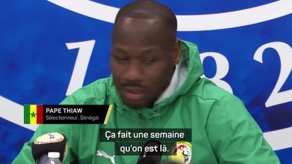 Thiaw : "On a des arguments à faire valoir"