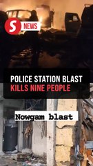 Nine killed, 29 injured in blast at Kashmir police station