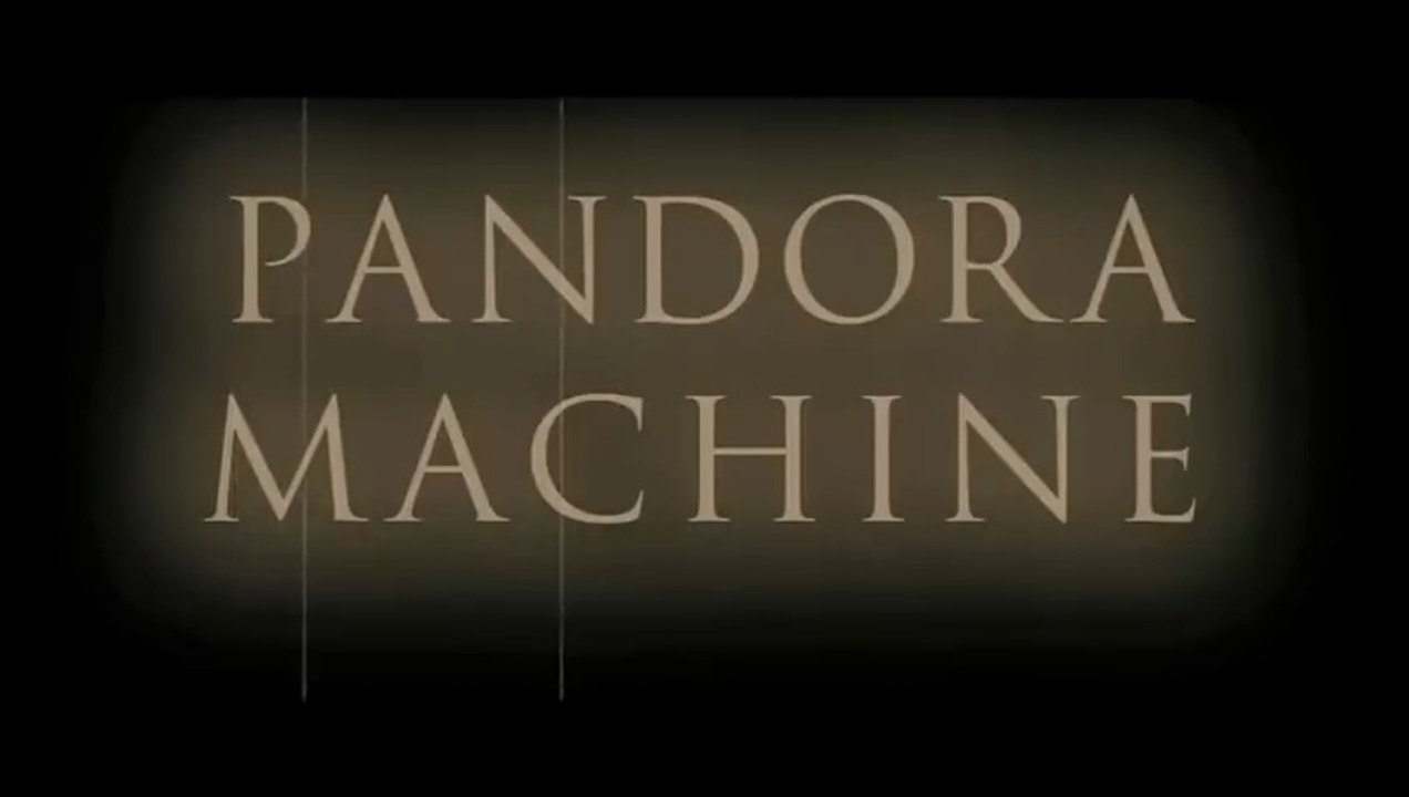 Pandora Machine