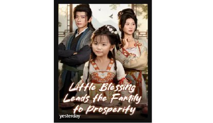 Little Blessing Leads the Family to Prosperity part 2 - Full Movies English Sub