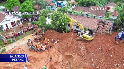 Longsor Cilacap: 3 Korban Kembali Ditemukan, Total 9 Meninggal Dunia | KOMPAS PETANG