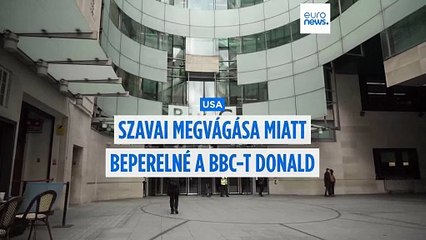 A BBC bocsánatot kér Trumptól, de elutasítja az egymilliárd dolláros kártérítést
