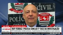 Caso Ruy Ferraz: polícia conclui primeira fase da investigação