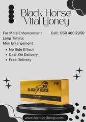 Black Horse Vital Honey For Men Timing In Dubai