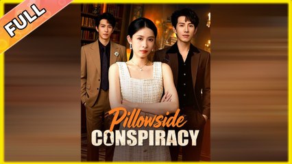 Pillowside Conspiracy - Full HD Movie