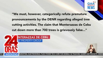 Monterazzas de Cebu, itinanggi ang pahayag ng DENR na pumutol sila ng mahigit 700 puno para sa kanilang proyekto | 24 Oras Weekend