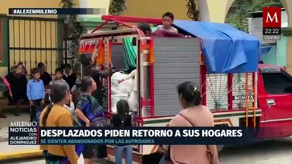 Indígenas de Chiapas denuncian un año de abandono oficial