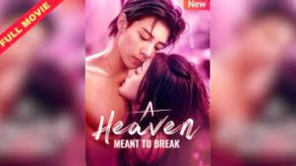 Hot🌹A Heaven Meant To Break🌹
