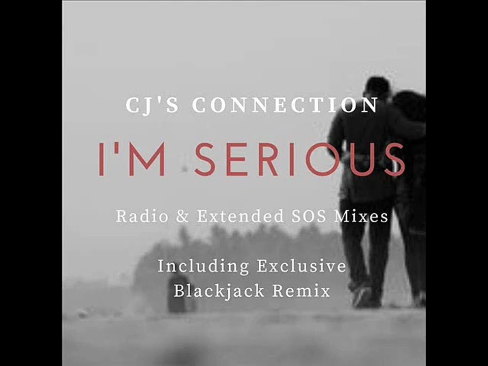 CJ's Connection - I'm Serious (SOS Original Extended Mix)