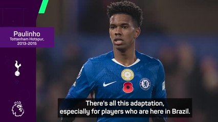 Paulinho tips quick learner Estevao to be Chelsea star