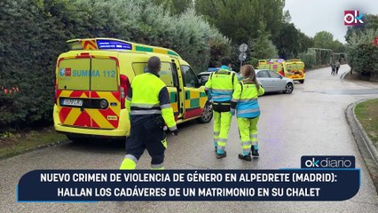Nuevo crimen de violencia de género en Alpedrete (Madrid): hallan los cadáveres de un matrimonio en su chalet