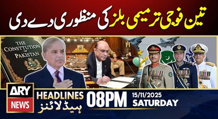 President approves three military amendment bills || ARY News 8 PM Headlines || 15th Nov 2025