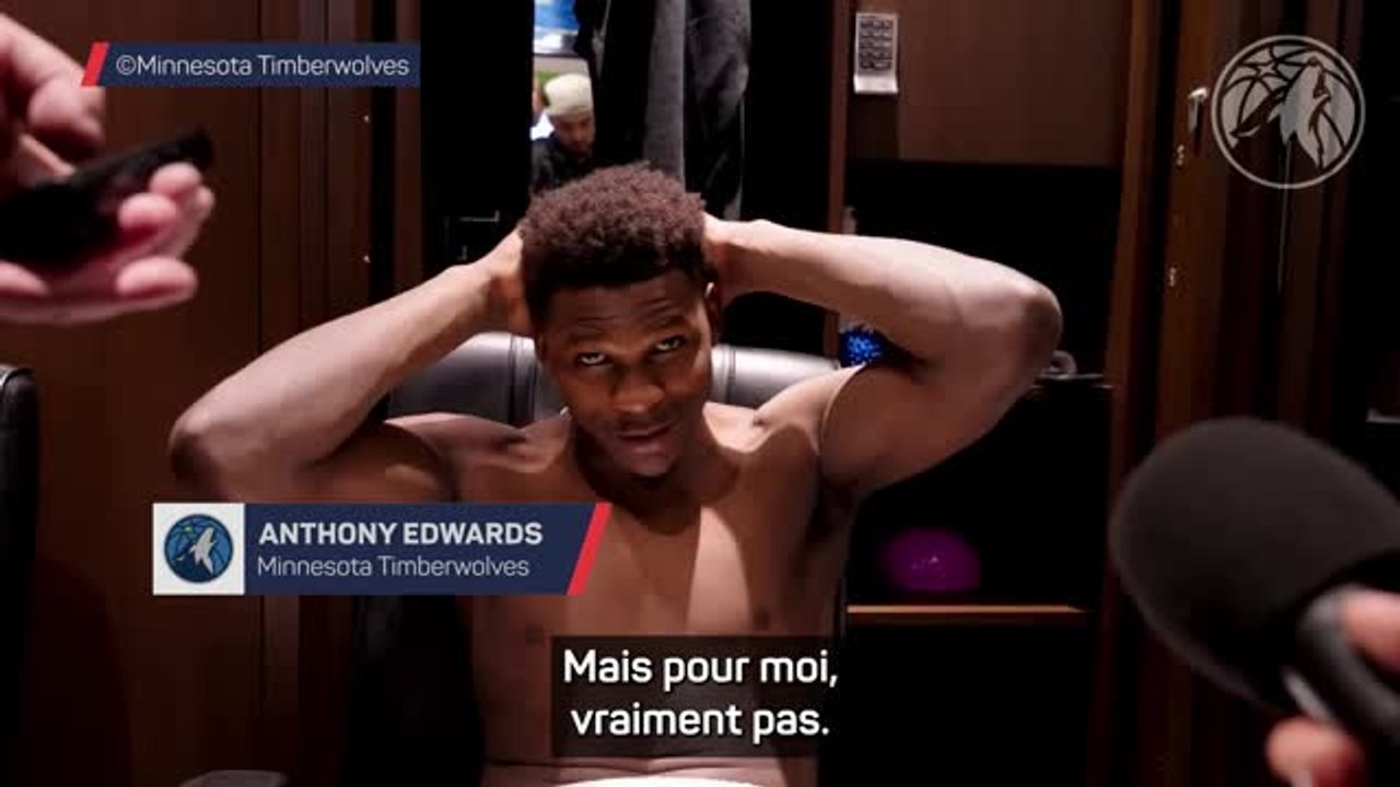 Timberwolves - Edwards : "Je ne me considère pas comme une superstar"