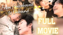 From Housebound To Unbound - Love Fades Like The Wind - Full Movie