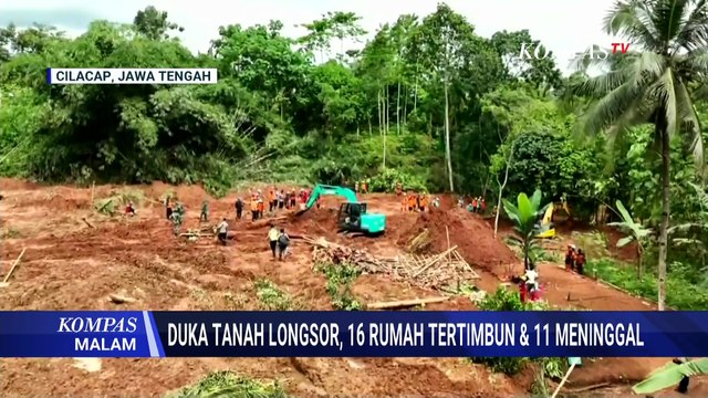 [FULL] Kepala BPBD Ungkap Penemuan Korban Longsor Cilacap| KOMPAS MALAM