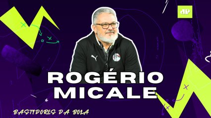 ROGÉRIO MICALE | ENTREVISTA EXCLUSIVA | BASTIDORES DA BOLA