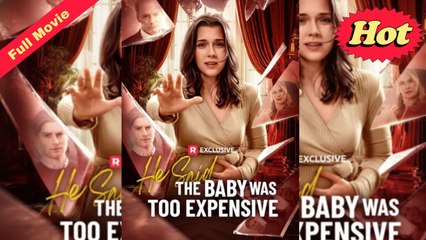 [English Trending Podcast] He Said the Baby Was Too Expensive (Completed) 2025