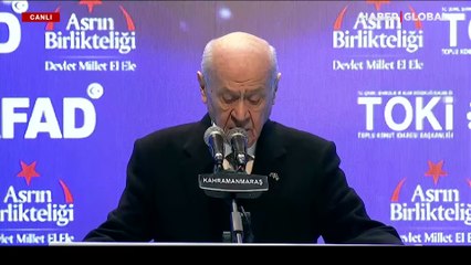 Bahçeli Kahramanmaraş'ta: Zor şartları milli birlik ve beraberlik şuuruyla aştık
