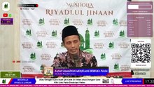 RAMADHAN KE 5 - KAJIAN MENJELANG BUKA PUASA - RIYADLUL JINAAN