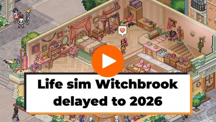 Life sim Witchbrook delayed to 2026