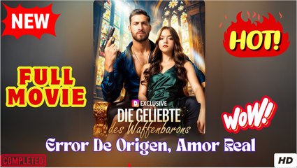 Error De Origen, Amor Real (Doblado) en Español