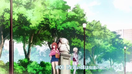 Tomodachi no Imouto ga Ore ni dake Uzai 06