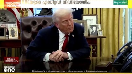 രാജിയും പരസ്യമാപ്പും പോരാ...ബിബിസിയെ വിടാതെ ട്രംപ്