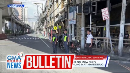 Mga kalsada sa paligid ng Malacañang na 3km lang ang layo sa Quirino, bantay-sarado | GMA Integrated News Bulletin