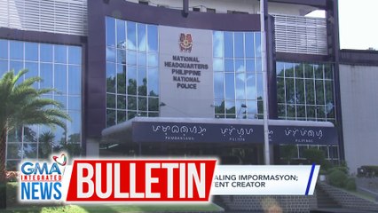 PNP nagbabala vs. fake news at maling impormasyon; babantayan ang mga online content creator | GMA Integrated News Bulletin