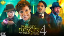 Fantastic Beasts 4 Trailer 2023 - Warner Bros Pictures,Release Date,Eddie Redmayne,Mads Mikkelsen