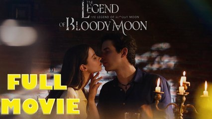 The Legend Of Bloody Moon - Full Movie